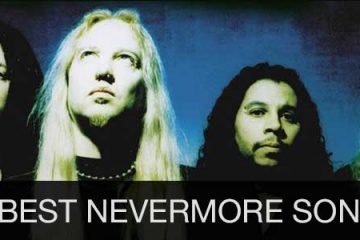 20 best Nevermore songs