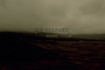 The Wounded - Sunset review