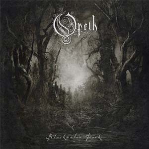 Opeth - Blackwater Park