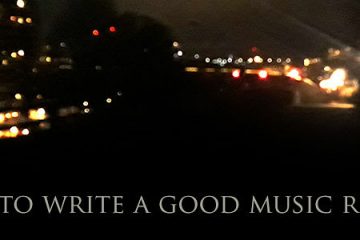 How to write a good music review