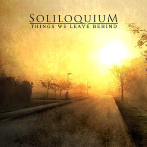 Soliloquium - Things We Leave Behind album cover, Swedish doom metal from 2020