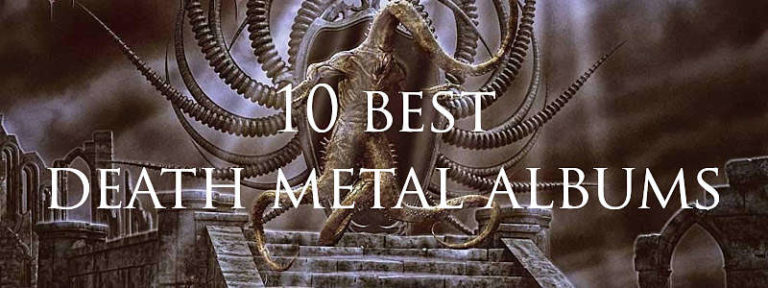 10-best-death-metal-albums-the-ultimate-list-deathdoom