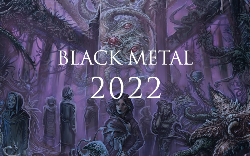 Black metal 2022 - new black metal albums