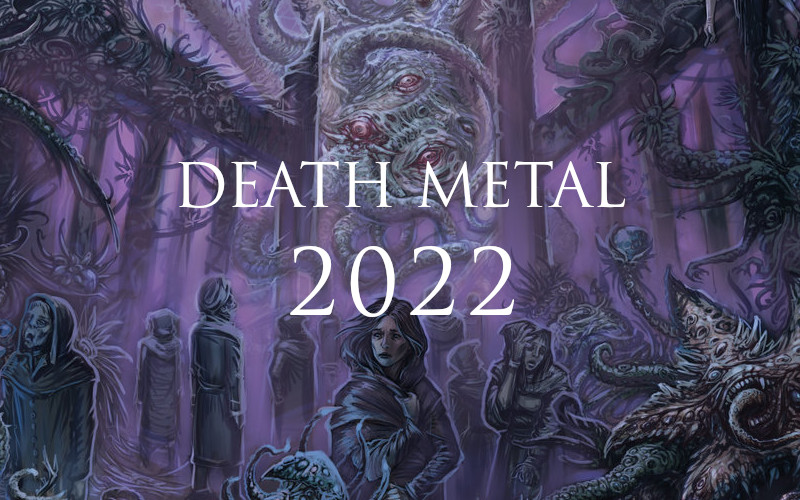Death metal 2022 - all the new death metal albums