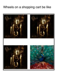 No Opeth discography post without memes