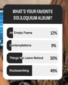 Whats your favorite Soliloquium album? poll - Instagram